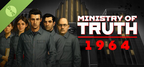 Ministry of Truth: 1964 Demo