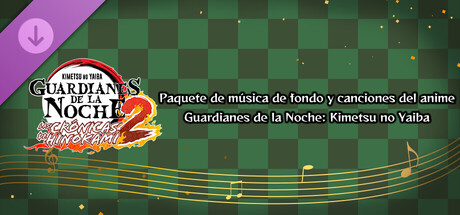 Paquete de música de fondo y canciones del anime Guardianes de la Noche: Kimetsu no Yaiba
