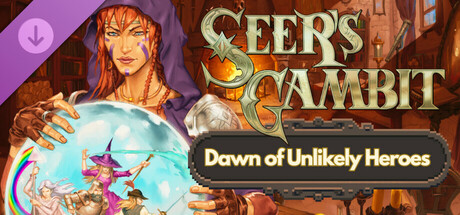 Seer's Gambit: Dawn of Unlikely Heroes