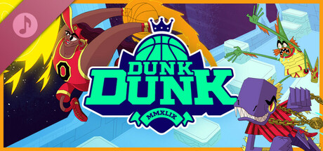 Dunk Dunk Soundtrack