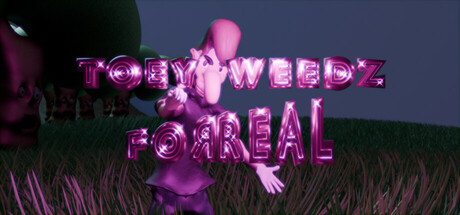 Toey Weedz Forreal — Steam header