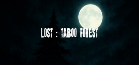 Lost : Taboo Forest
