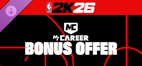 NBA 2K26 MyCAREER Bonus Offer: Season 1