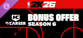 NBA 2K26 Meine KARRIERE Saison 6 Bonusangebot