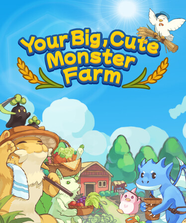 Your Big, Cute Monster Farm