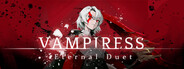 血姬：双生 (Vampiress: Eternal Duet)