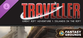 Fantasy Grounds - Great Rift Adventure 1: Islands in the Rift