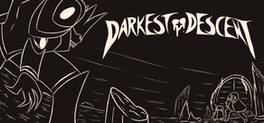 Darkest Descent