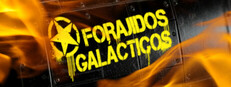 Forajidos Galácticos