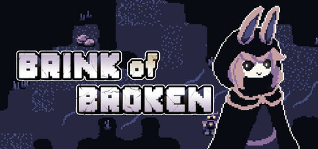 Brink of Broken