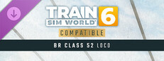 Train Sim World® 6: BR Class 52 'Western' Loco Add-On