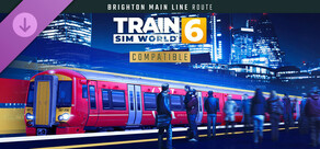 Train Sim World® 6: Brighton Main Line: London Victoria - Brighton Route Add-On