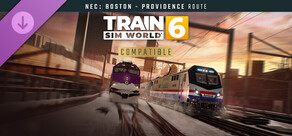 Train Sim World® 6: Northeast Corridor: Boston - Providence Route Add-On