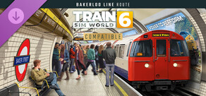 Train Sim World® 6: Bakerloo Line Route Add-On