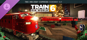 Train Sim World® 6: The Holiday Express - Runaway Elf