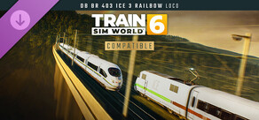 Train Sim World® 6: DB BR 403 ICE 3 Railbow Add-On