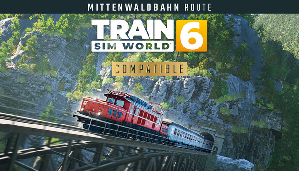 Train Sim World® 6: Mittenwaldbahn: Innsbruck - Garmisch