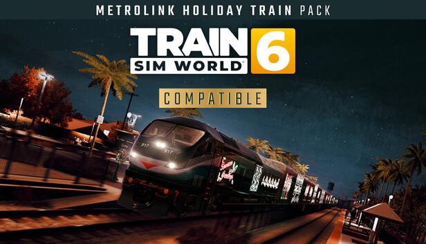 Steam：Train Sim World® 6: Metrolink Holiday Train Pack