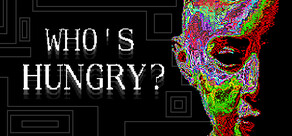 Who's Hungry?