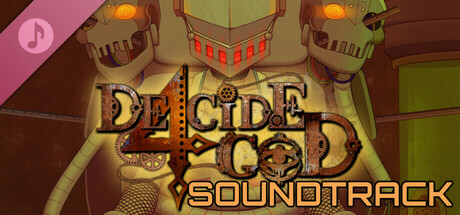 Decide 4 God Original Soundtrack