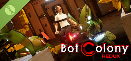 Bot Colony _redux: Humanity Test