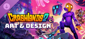 Crashlands 2 - Digital Art and Design Book