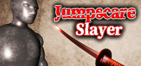 Jumpscare Slayer Cover Image