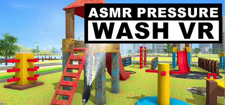ASMR Pressure Wash VR Cover Image
