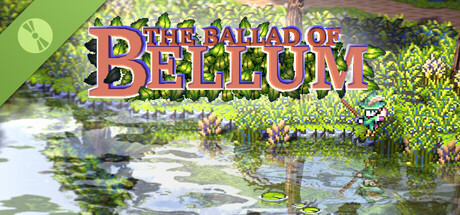 The Ballad of Bellum Demo
