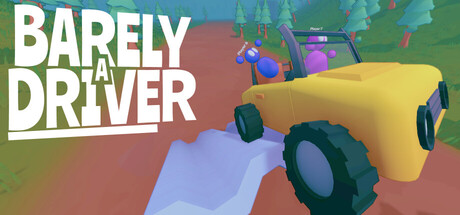 Barely a Driver — Steam header