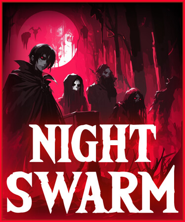 Night Swarm