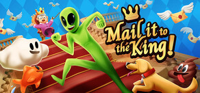 Mail it to the King!