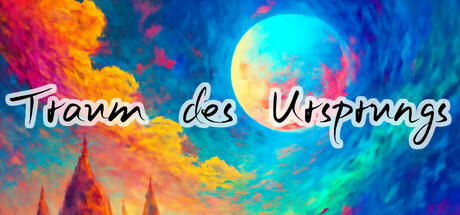 Traum des Ursprungs