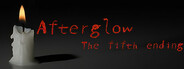 Afterglow-The fifth ending