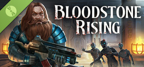 Bloodstone Rising Demo