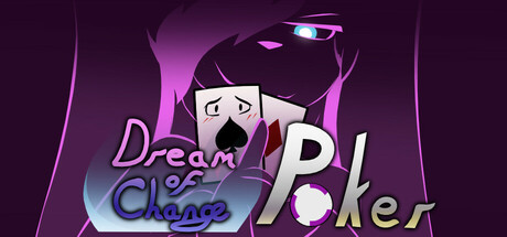Dream of Change: Poker Cover Image