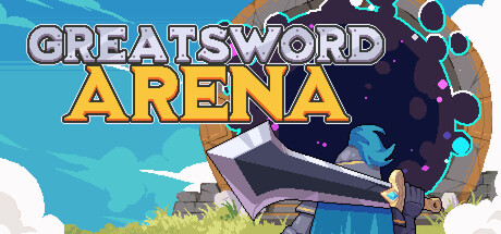 Greatsword Arena — Steam header