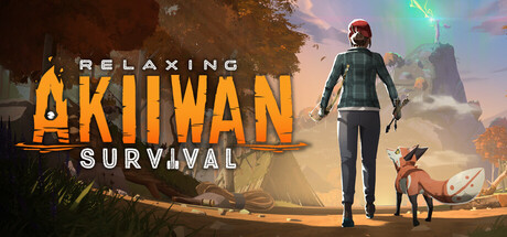 Akiiwan: Relaxing Survival