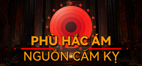 Phù Hắc Ám: Nguồn Cấm Kỵ