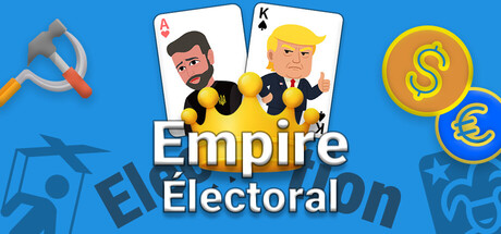 Empire Électoral: Voter pour Régner, Mentir pour Briller