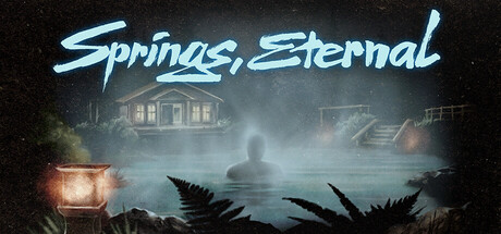 Springs, Eternal — Steam header