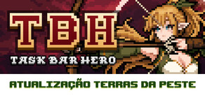 TBH: Task Bar Hero