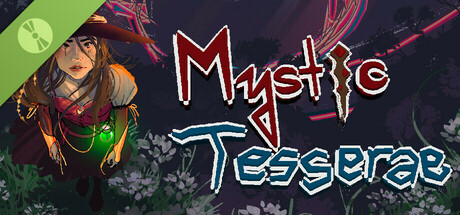 Mystic Tesserae Demo