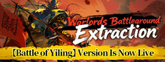 Warlords Battleground: Extraction