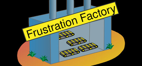 Frustration Factory