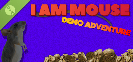 I Am Mouse: Demo Adventure