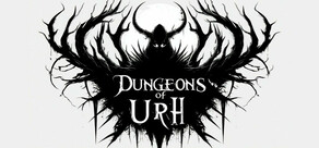 Dungeons of Uhr