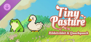 Tiny Pasture - Ribbitribbit and Quackquack DLC