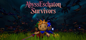 Abyss Eschaton Survivors