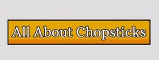 All About Chopsticks